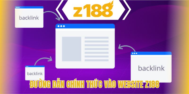 Đường dẫn chính thức vào website Z188